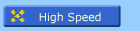 High Speed